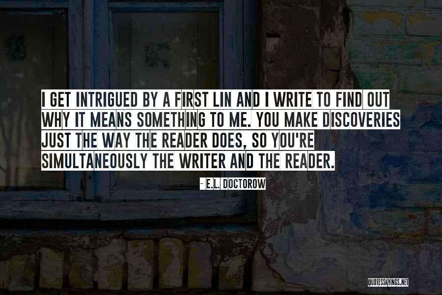 Hoskote Quotes By E.L. Doctorow Hoskote Quotes By E.L. Doctorow