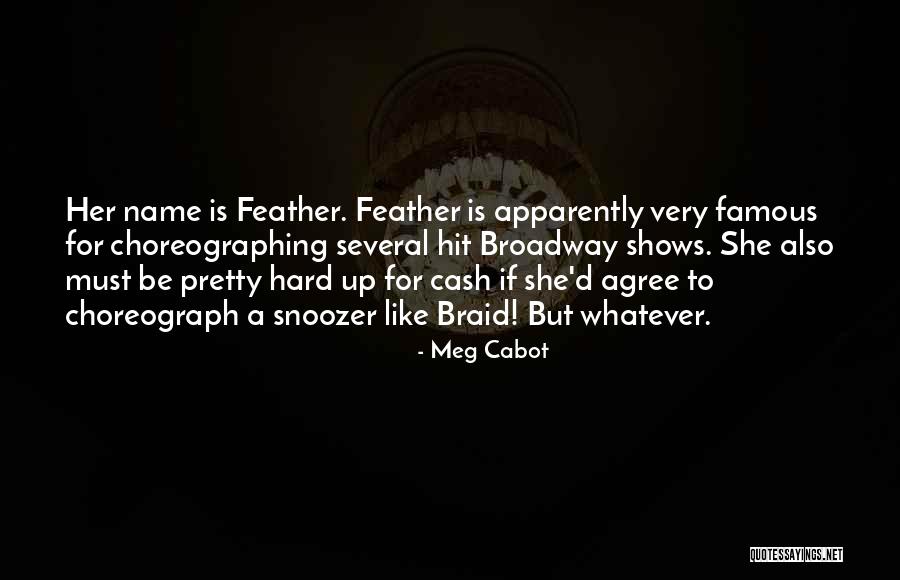 Hoslet Frederic Quotes By Meg Cabot Hoslet Frederic Quotes By Meg Cabot