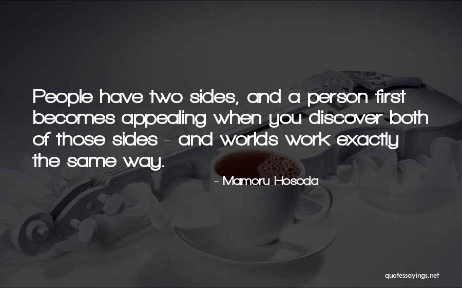 Hosoda Mamoru Quotes By Mamoru Hosoda Hosoda Mamoru Quotes By Mamoru Hosoda