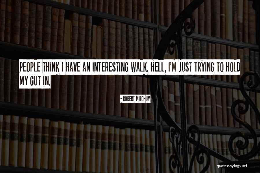 Hosoe Photography Quotes By Robert Mitchum Hosoe Photography Quotes By Robert Mitchum
