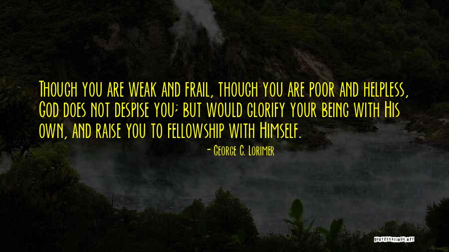 Hosomi No Otoko Quotes By George C. Lorimer Hosomi No Otoko Quotes By George C. Lorimer