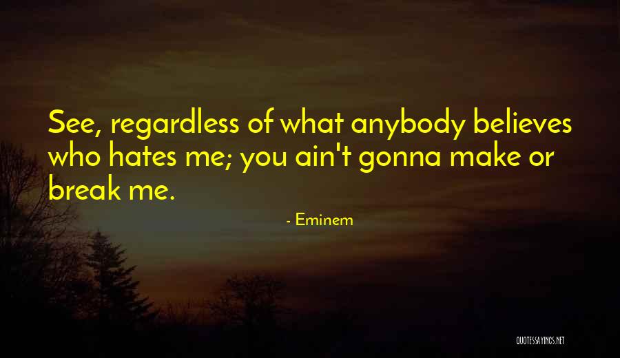 Hosoya Emiri Quotes By Eminem Hosoya Emiri Quotes By Eminem