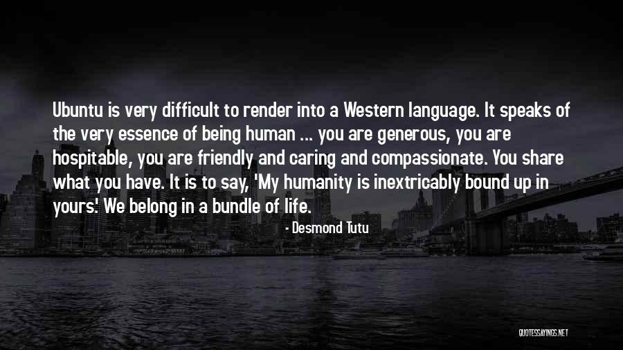 Hospitable Quotes By Desmond Tutu