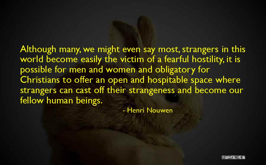 Hospitable Quotes By Henri Nouwen