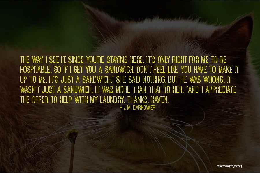 Hospitable Quotes By J.M. Darhower