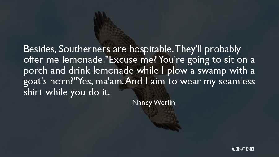 Hospitable Quotes By Nancy Werlin