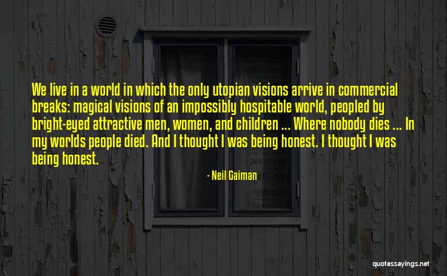 Hospitable Quotes By Neil Gaiman