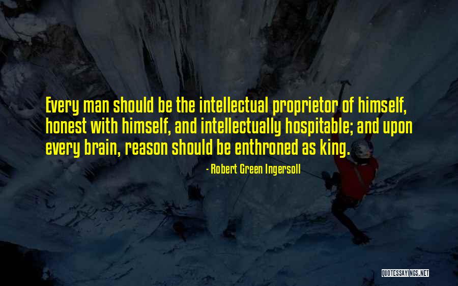 Hospitable Quotes By Robert Green Ingersoll