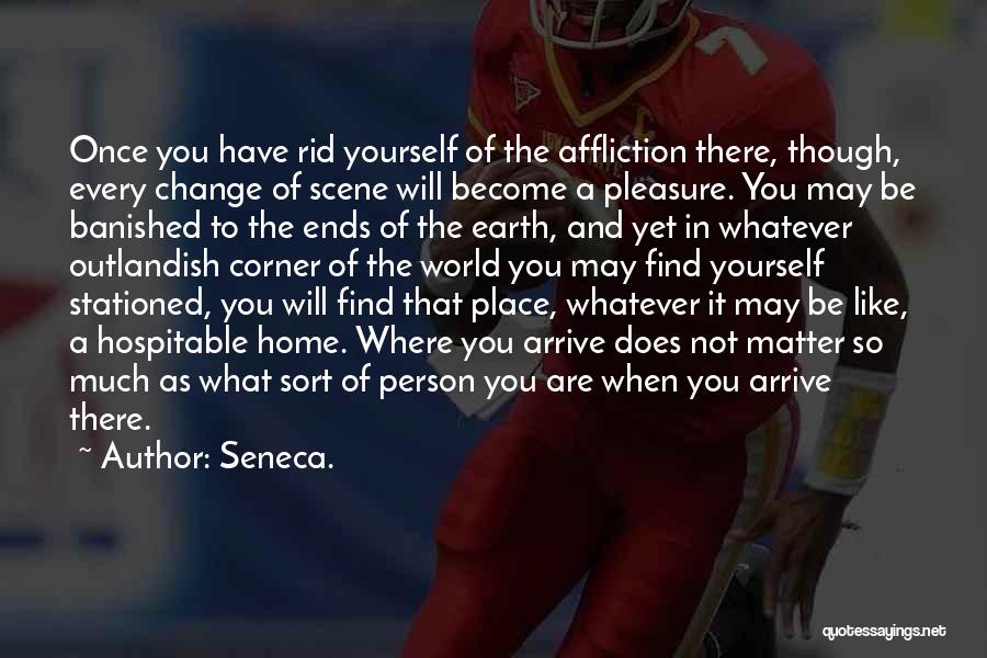 Hospitable Quotes By Seneca.