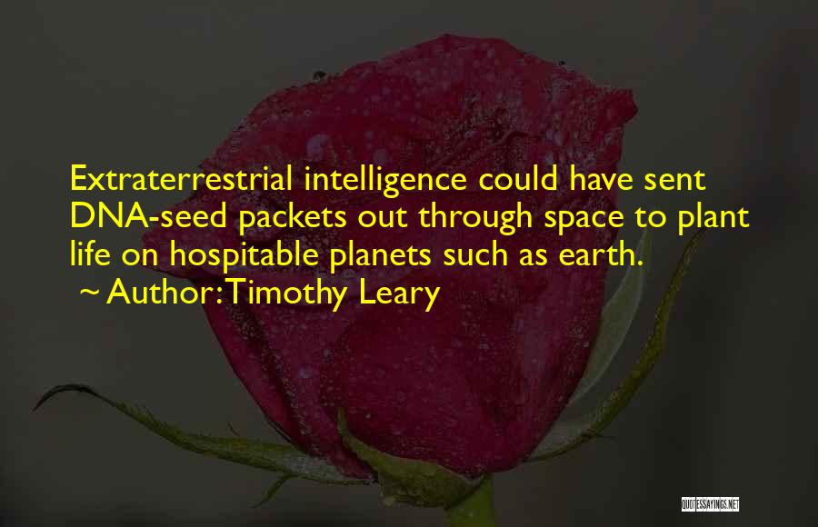 Hospitable Quotes By Timothy Leary