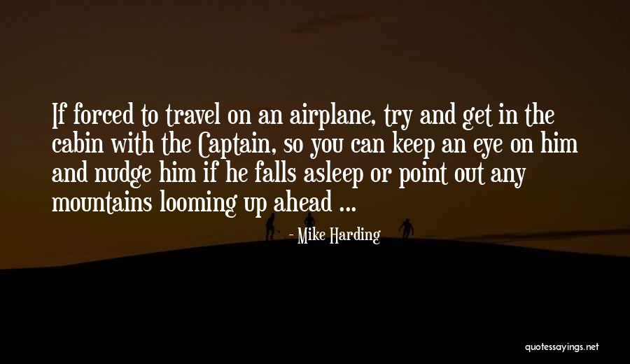 Hospital And Taking Time Off Quotes By Mike Harding Hospital And Taking Time Off Quotes By Mike Harding