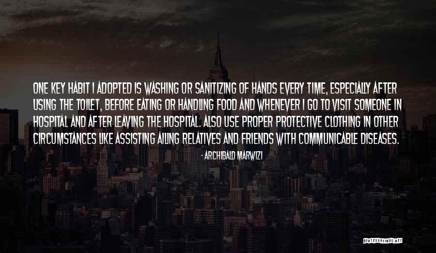 Hospital Visit Quotes By Archibald Marwizi Hospital Visit Quotes By Archibald Marwizi