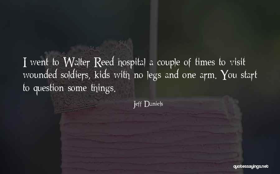Hospital Visit Quotes By Jeff Daniels Hospital Visit Quotes By Jeff Daniels