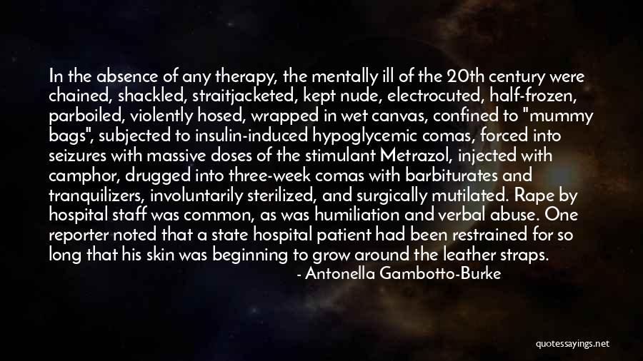 Hospital Week Quotes By Antonella Gambotto-Burke Hospital Week Quotes By Antonella Gambotto-Burke