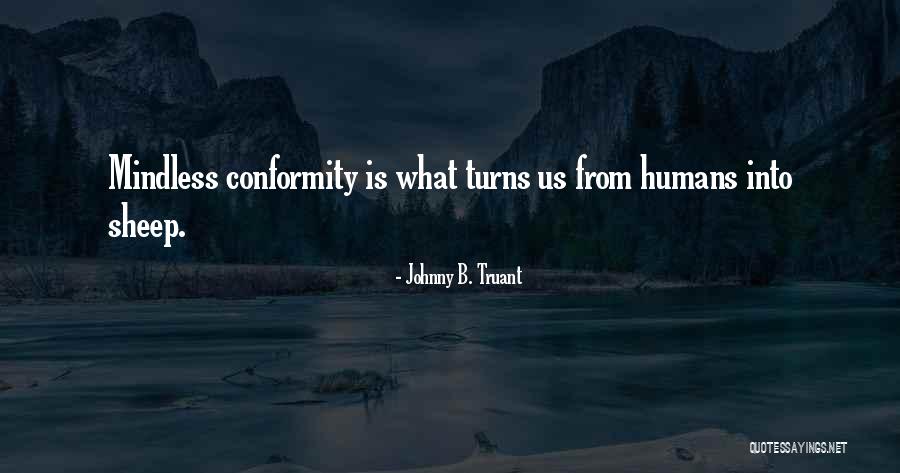 Hospital Week Quotes By Johnny B. Truant