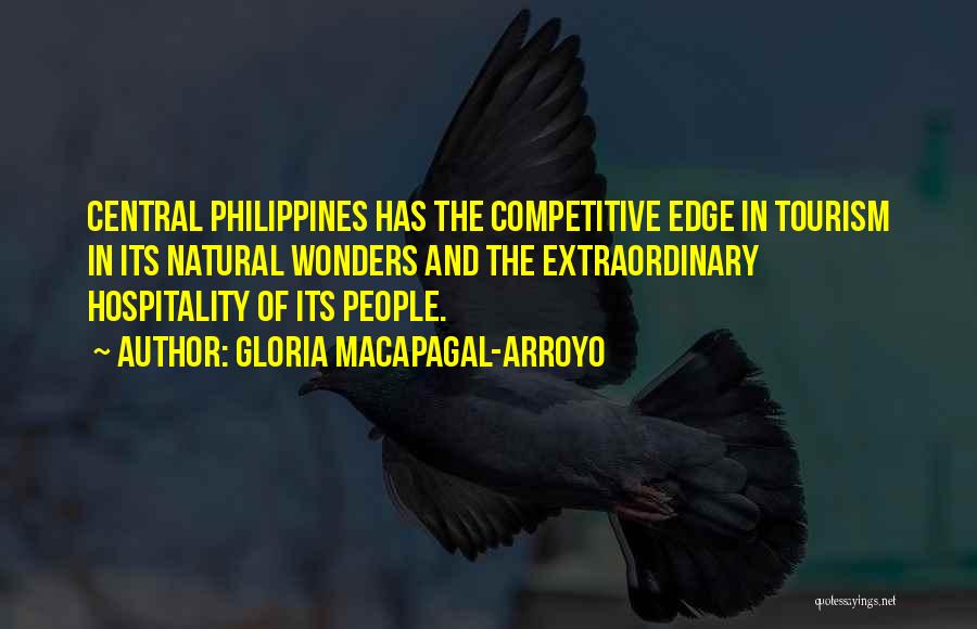 Hospitality Quotes By Gloria Macapagal-Arroyo