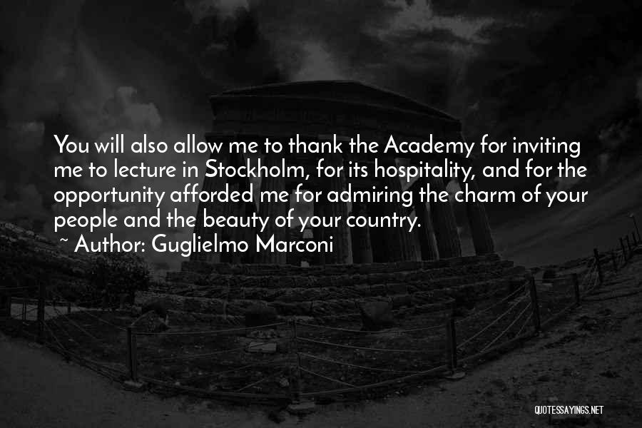 Hospitality Quotes By Guglielmo Marconi