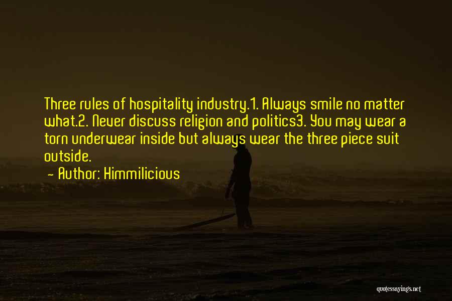 Hospitality Quotes By Himmilicious