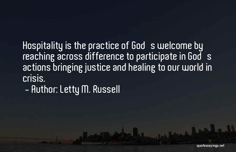 Hospitality Quotes By Letty M. Russell