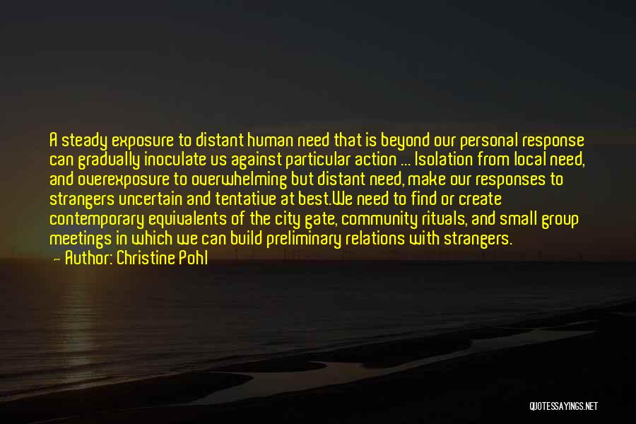 Hospitality To Strangers Quotes By Christine Pohl