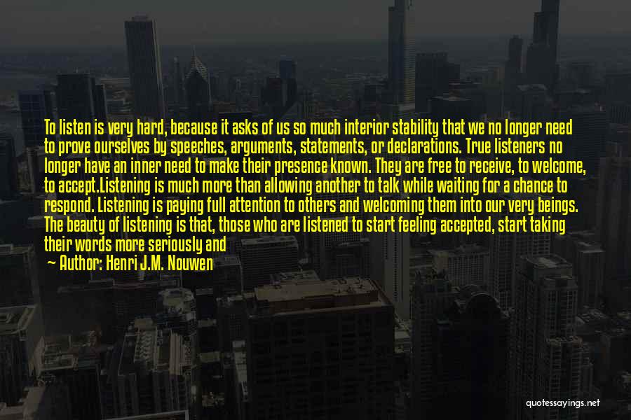 Hospitality To Strangers Quotes By Henri J.M. Nouwen
