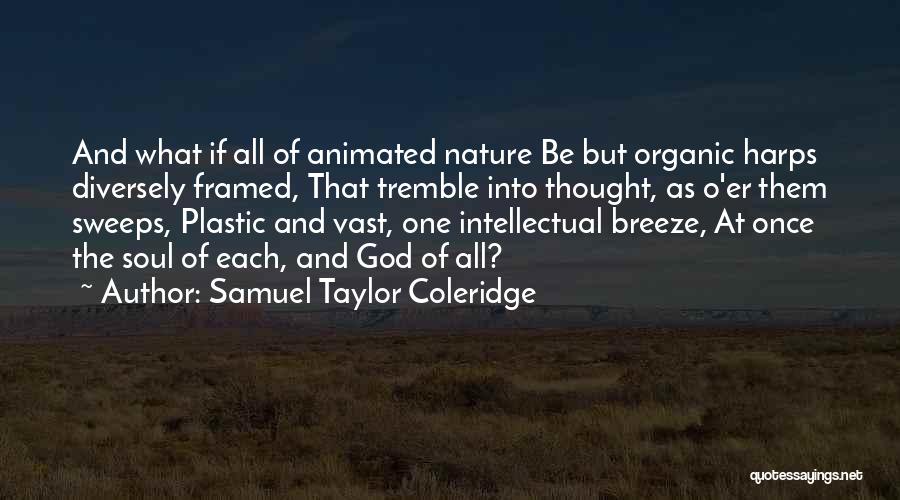Hospitalized Children Quotes By Samuel Taylor Coleridge