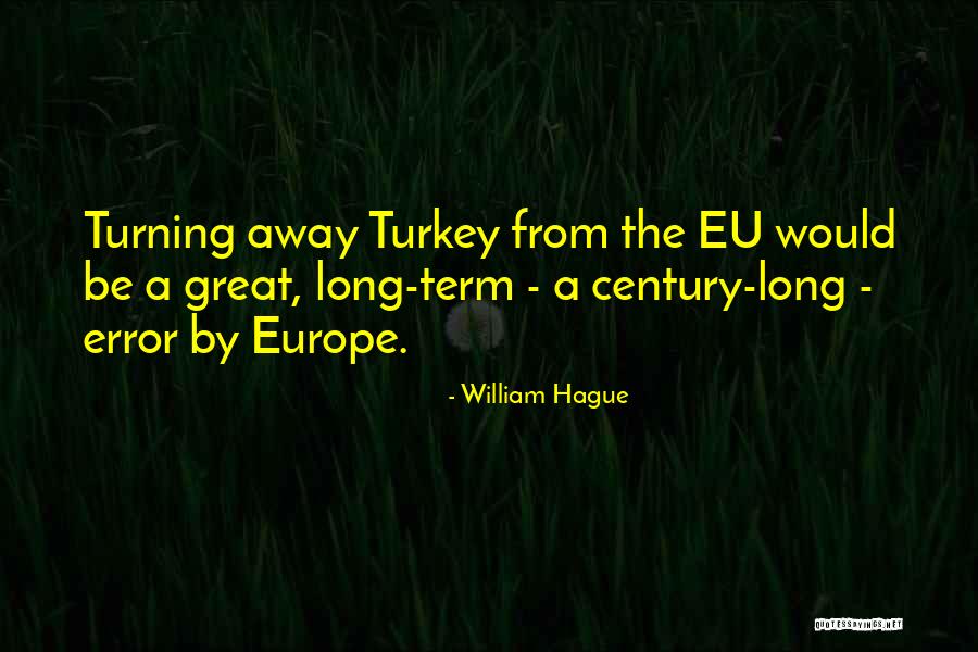 Hospitalized For Exhaustion Quotes By William Hague Hospitalized For Exhaustion Quotes By William Hague