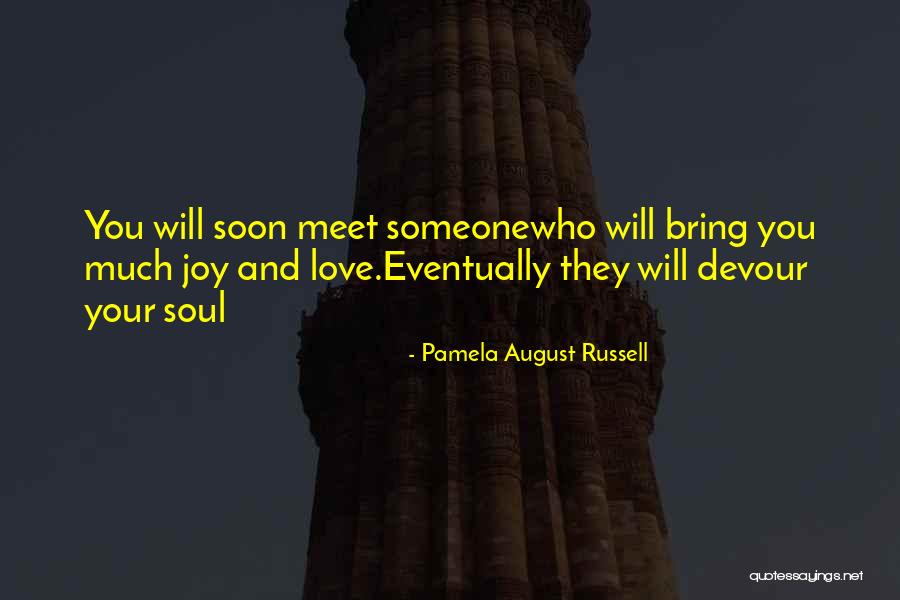 Hossam Hassan Quotes By Pamela August Russell Hossam Hassan Quotes By Pamela August Russell