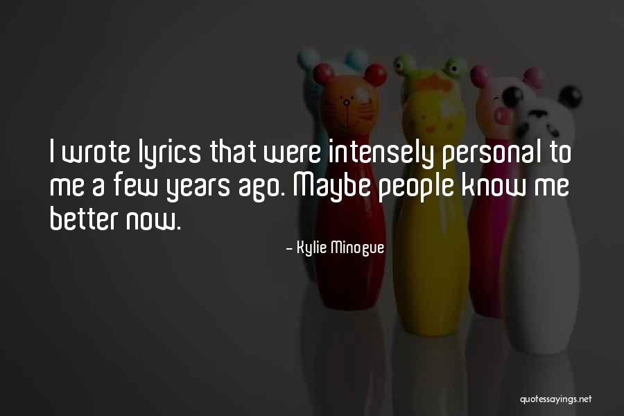 Hossein Valamanesh Quotes By Kylie Minogue Hossein Valamanesh Quotes By Kylie Minogue