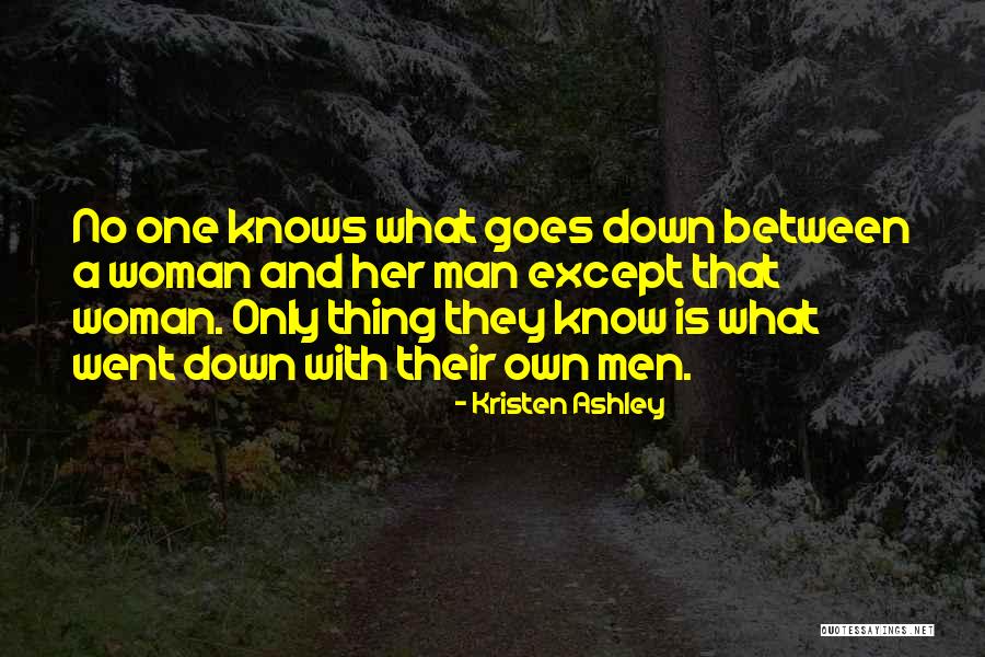 Hossfeld Bender Quotes By Kristen Ashley Hossfeld Bender Quotes By Kristen Ashley