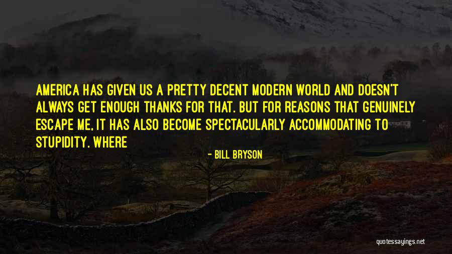 Hossin Habibnejad Quotes By Bill Bryson Hossin Habibnejad Quotes By Bill Bryson