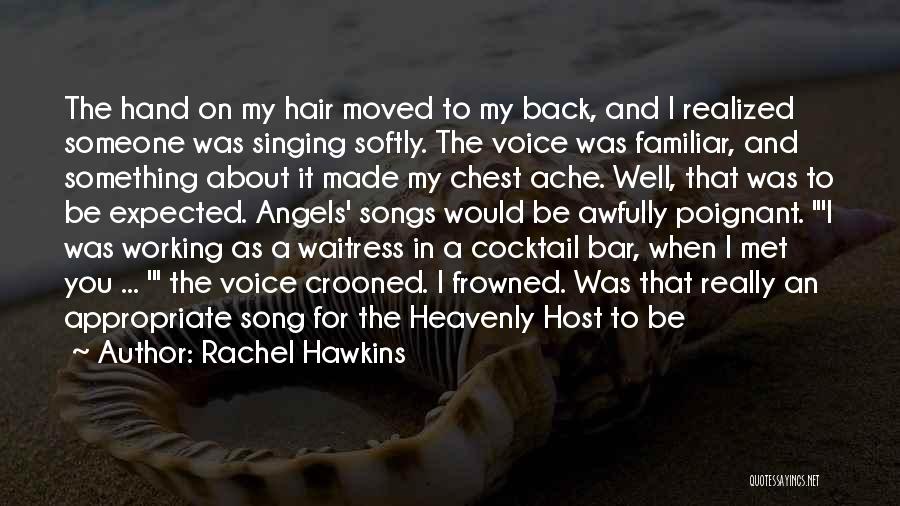 Host Mom Quotes By Rachel Hawkins