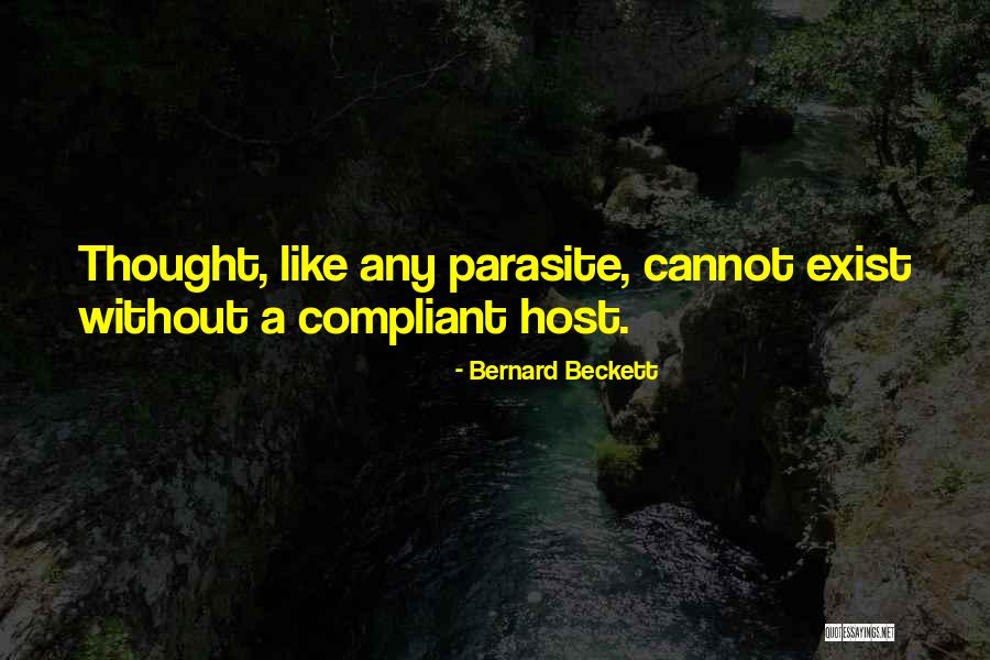 Host Parasite Quotes By Bernard Beckett Host Parasite Quotes By Bernard Beckett