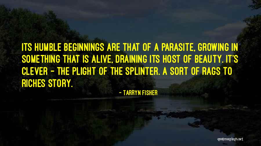 Host Parasite Quotes By Tarryn Fisher Host Parasite Quotes By Tarryn Fisher