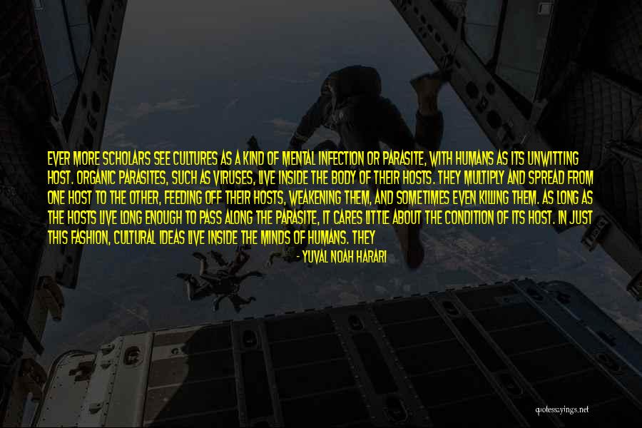 Host Parasite Quotes By Yuval Noah Harari Host Parasite Quotes By Yuval Noah Harari