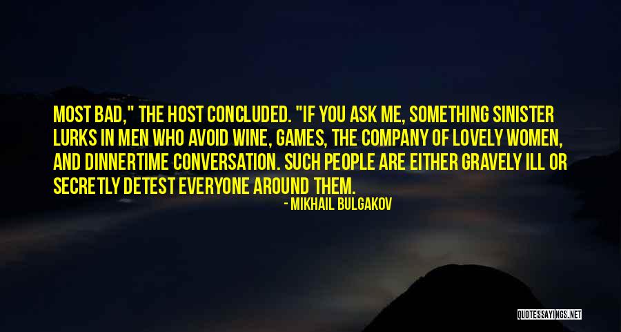 Host Quotes By Mikhail Bulgakov Host Quotes By Mikhail Bulgakov