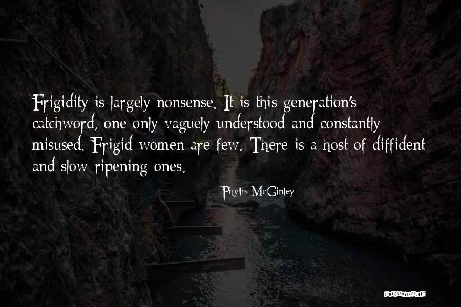 Host Quotes By Phyllis McGinley Host Quotes By Phyllis McGinley