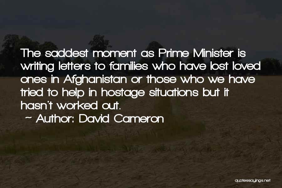 Hostage Situations Quotes By David Cameron
