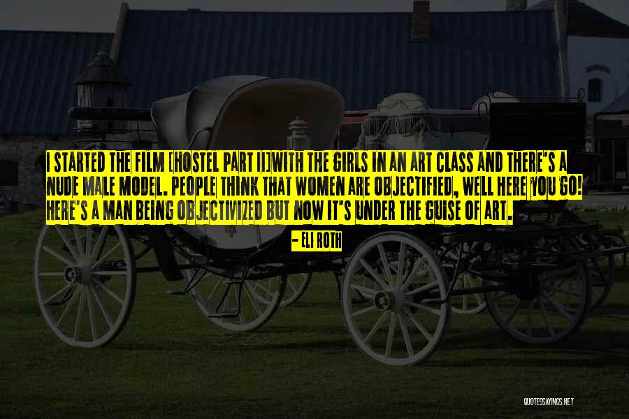 Hostel Part 3 Quotes By Eli Roth Hostel Part 3 Quotes By Eli Roth