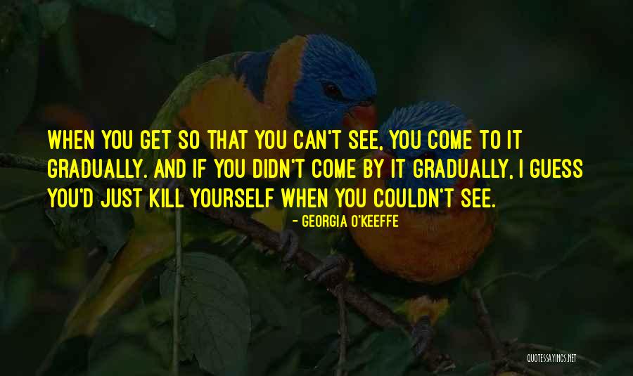 Hosteleros Quotes By Georgia O'Keeffe Hosteleros Quotes By Georgia O'Keeffe