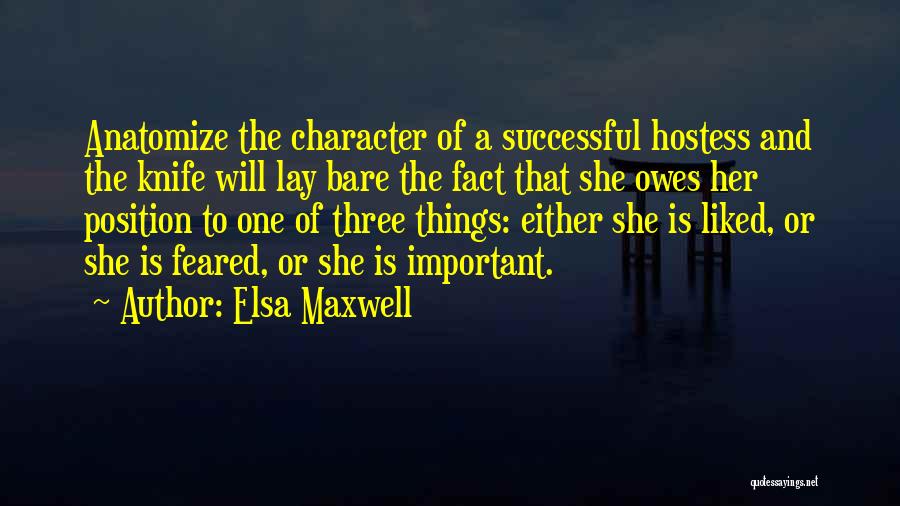 Hostess Quotes By Elsa Maxwell