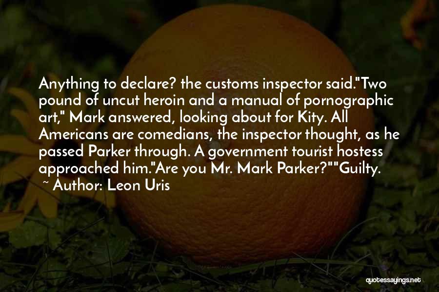 Hostess Quotes By Leon Uris