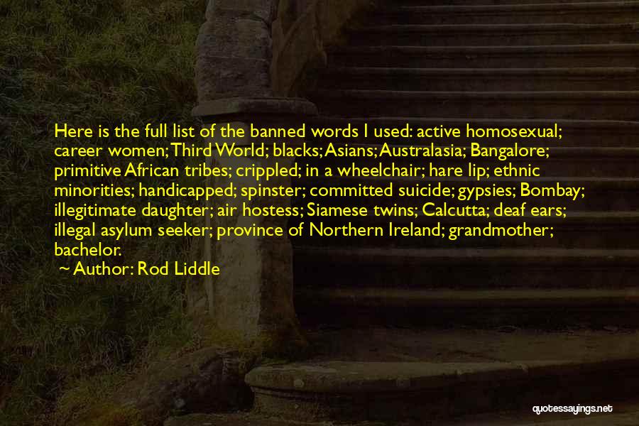 Hostess Quotes By Rod Liddle