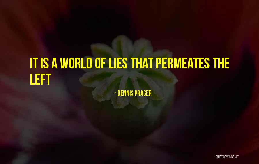 Hostiles Film Quotes By Dennis Prager Hostiles Film Quotes By Dennis Prager