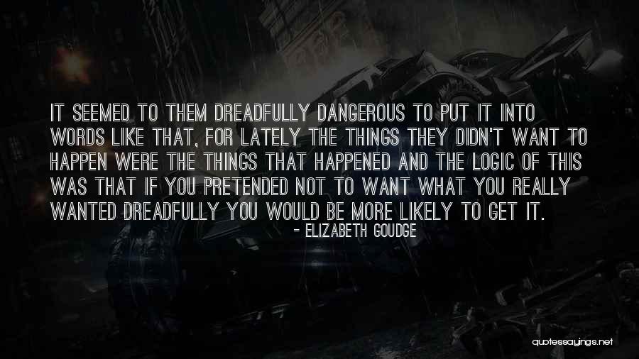 Hostiles Film Quotes By Elizabeth Goudge Hostiles Film Quotes By Elizabeth Goudge