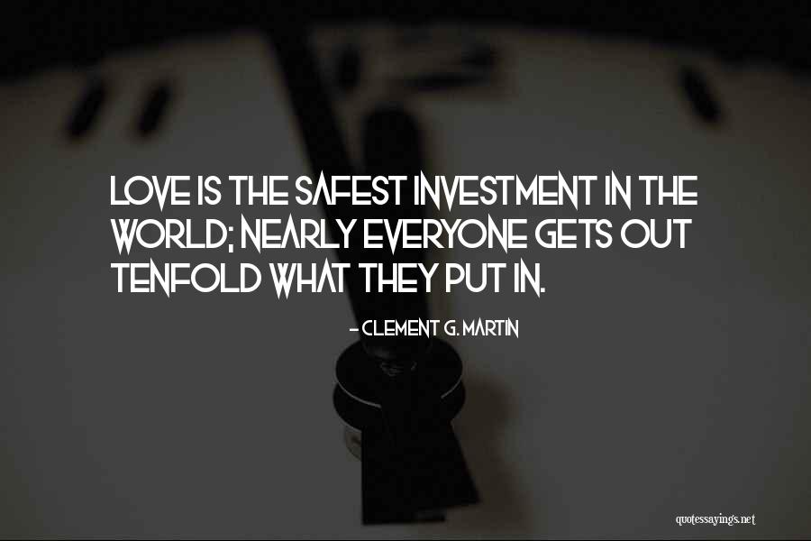 Hostilities People Quotes By Clement G. Martin