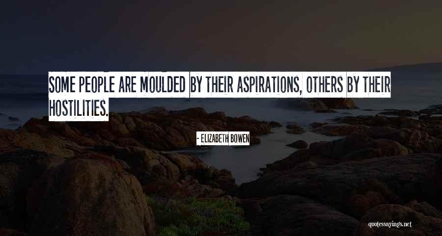 Hostilities People Quotes By Elizabeth Bowen