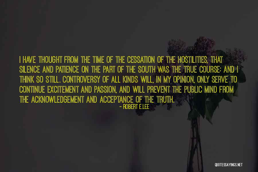 Hostilities Quotes By Robert E.Lee Hostilities Quotes By Robert E.Lee