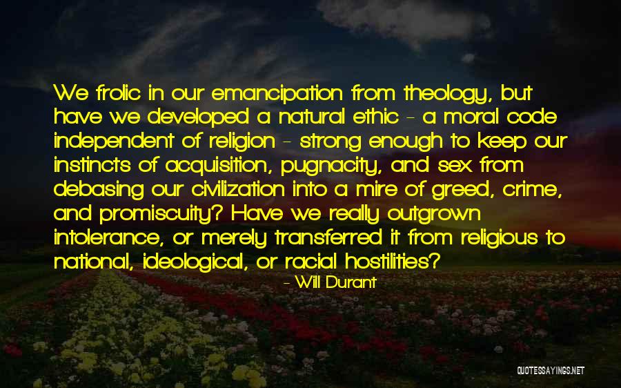 Hostilities Quotes By Will Durant Hostilities Quotes By Will Durant