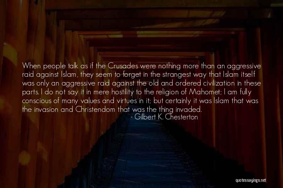 Hostility Quotes By Gilbert K. Chesterton Hostility Quotes By Gilbert K. Chesterton